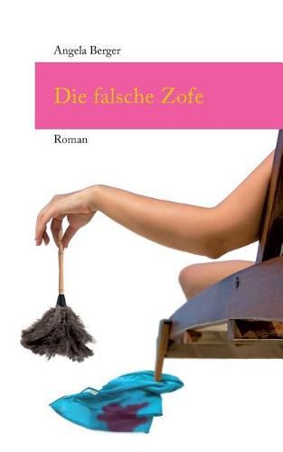 Cover image for Die falsche Zofe