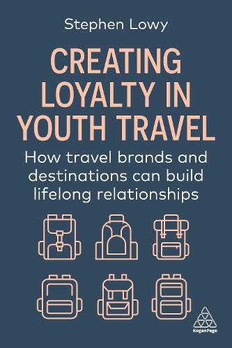 Cover image for Creating Loyalty in Youth Travel