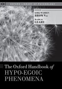 Cover image for The Oxford Handbook of Hypo-egoic Phenomena