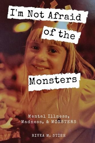 Cover image for I'm Not Afraid of the Monsters