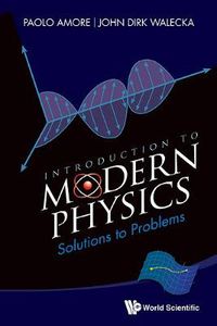 Cover image for Introduction To Modern Physics: Solutions To Problems