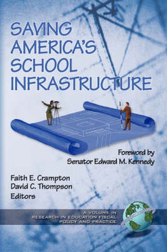 Cover image for Saving America's School Infrastructure