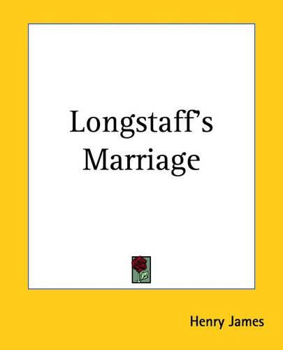 Cover image for Longstaff's Marriage