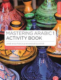 Cover image for Mastering Arabic 1 Activity Book