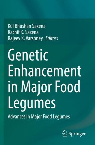 Cover image for Genetic Enhancement in Major Food Legumes: Advances in Major Food Legumes