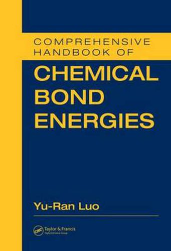 Cover image for Comprehensive Handbook of Chemical Bond Energies