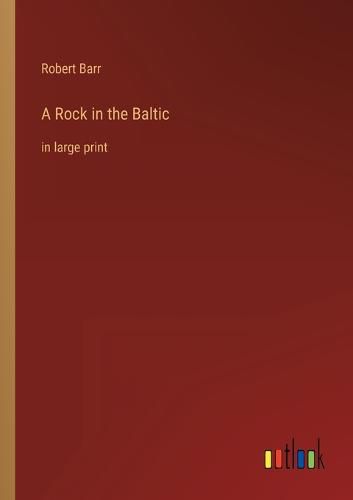 A Rock in the Baltic