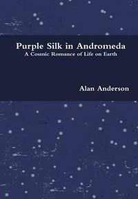 Cover image for Purple Silk in Andromeda