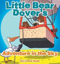 Cover image for Little Bear Dover's Adventure in the Sky