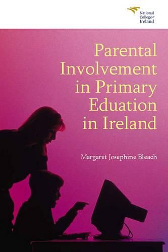 Cover image for Parental Involvement in Primary Education in Ireland