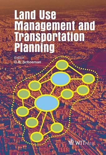 Cover image for Land Use Management and Transportation Planning