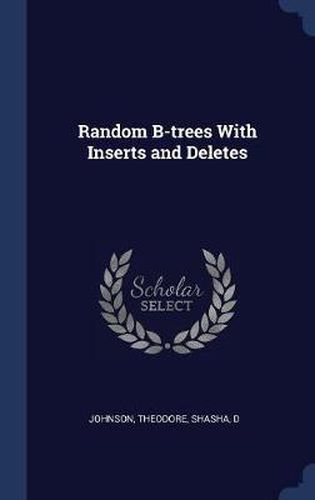 Random B-Trees with Inserts and Deletes