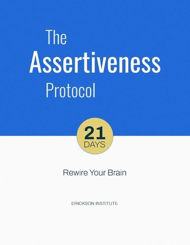 Cover image for The Assertiveness Protocol