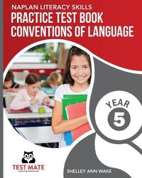 Cover image for NAPLAN LITERACY SKILLS Practice Test Book Conventions of Language Year 5