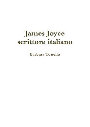 Cover image for James Joyce Scrittore Italiano