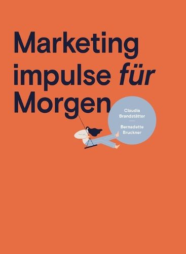 Cover image for Marketing impulse fuer Morgen