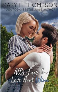 Cover image for All's Fair In Love and Wine