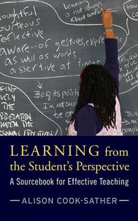 Cover image for Learning from the Student's Perspective: A Sourcebook for Effective Teaching