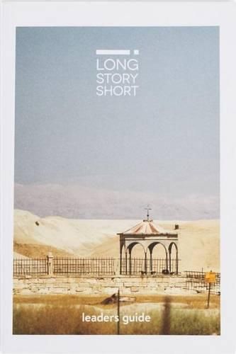 Cover image for Long Story Short Leader's Guide