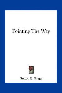 Cover image for Pointing the Way