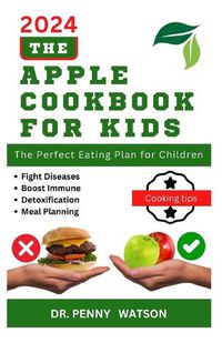 Cover image for The Apple Cookbook for Kids