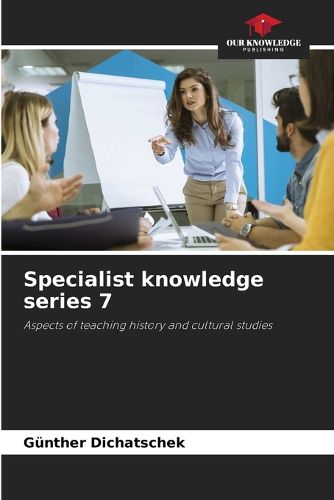 Cover image for Specialist knowledge series 7
