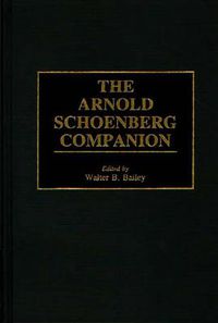 Cover image for The Arnold Schoenberg Companion