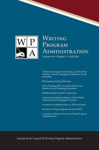 Cover image for Wpa: Writing Program Administration 40.1 (Fall 2016)