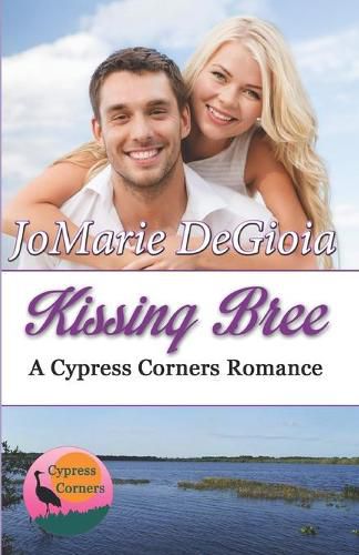 Cover image for Kissing Bree: Cypress Corners series book 9