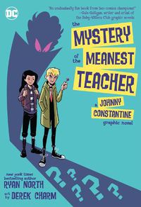 Cover image for The Mystery of the Meanest Teacher