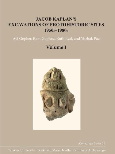 Cover image for Jacob Kaplan's Excavations of Protohistoric Sites, 1950s-1980s