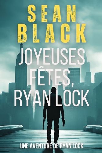 Cover image for Joyeuses Fetes, Ryan Lock