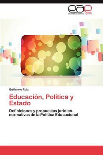 Cover image for Educacion, Politica y Estado