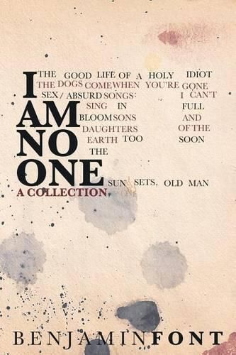 Cover image for I Am No One: A Collection