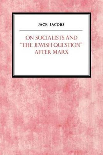 Cover image for On Socialists and The Jewish Question After Marx