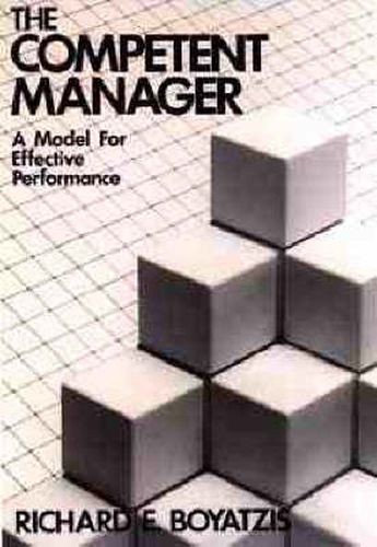 The Competent Manager: Model for Effective Performance