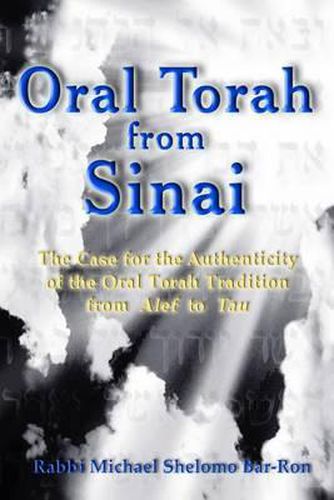 Cover image for Oral Torah from Sinai: The Case for the Authenticity of the Oral Torah