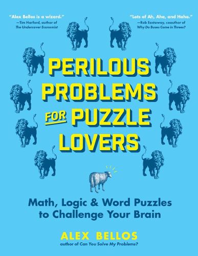 Perilous Problems for Puzzle Lovers: Math, Logic & Word Puzzles to Challenge Your Brain