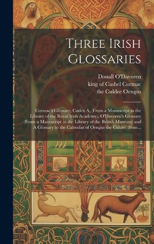 Cover image for Three Irish Glossaries