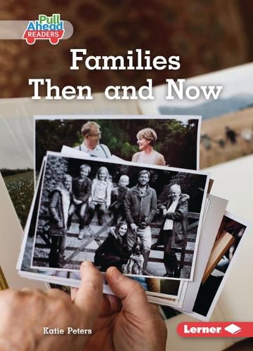 Cover image for Families Then and Now
