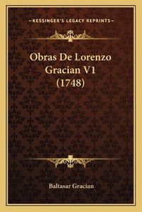 Cover image for Obras de Lorenzo Gracian V1 (1748)