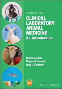 Cover image for Clinical Laboratory Animal Medicine - An Introduction, Fifth Edition