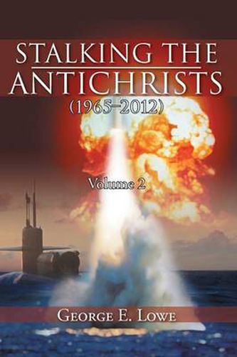 Cover image for Stalking the Antichrists (1965-2012) Volume 2