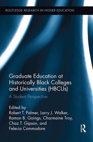 Cover image for Graduate Education at Historically Black Colleges and Universities (HBCUs): A Student Perspective