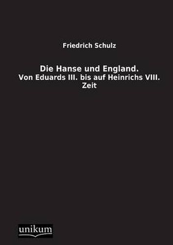 Die Hanse Und England