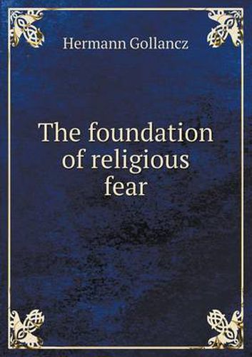 Cover image for The foundation of religious fear