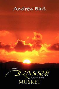 Cover image for The Blossom and the Musket