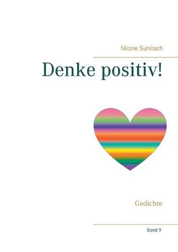 Cover image for Denke positiv!: Gedichte