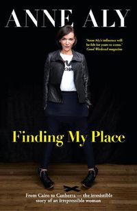 Cover image for Finding My Place: From Cairo to Canberra 