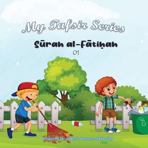 Cover image for My Tafsir Series - Surah al Fatiha